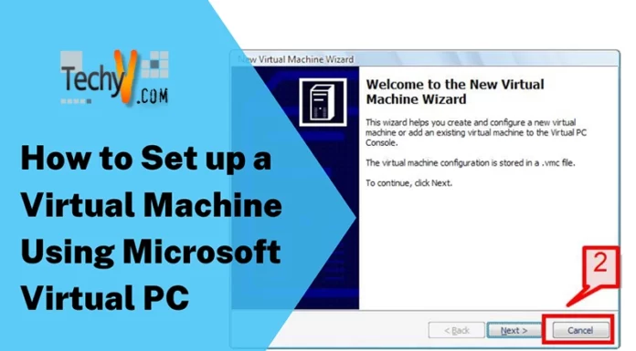 How to Set up a Virtual Machine Using Microsoft Virtual PC