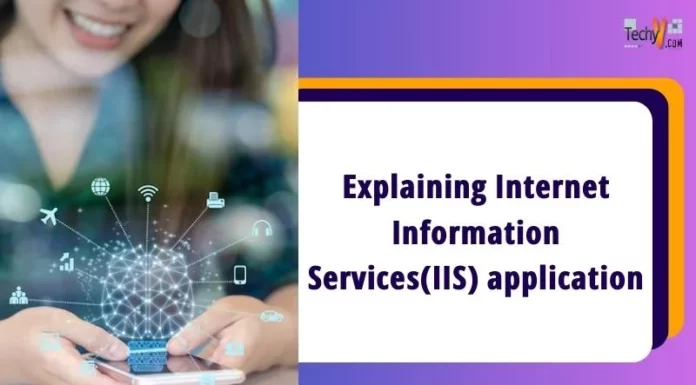 Explaining Internet Information Services(IIS) application