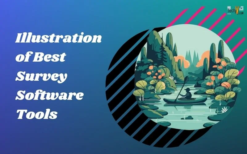 Illustration of Best Survey Software Tools