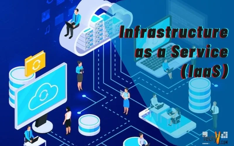 Infrastructure as a Service (IaaS)