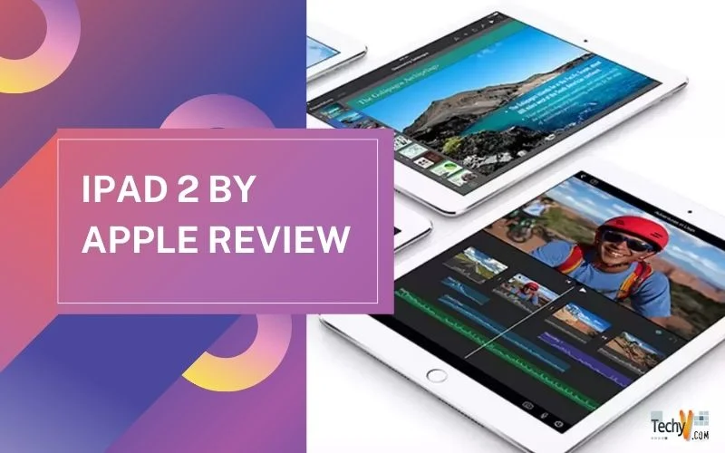 IPad 2 by Apple Review
