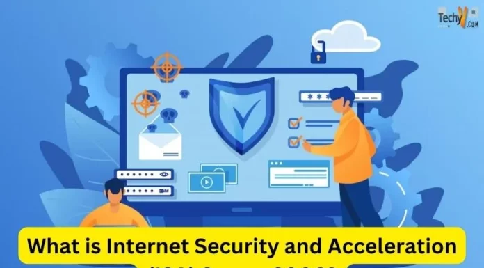 What is Internet Security and Acceleration (ISA) Server 2006?