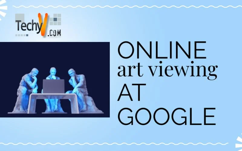 Online art viewing at Google