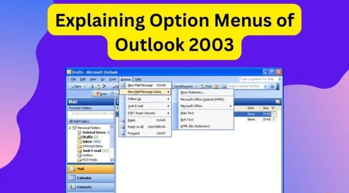Explaining Option Menus of Outlook 2003
