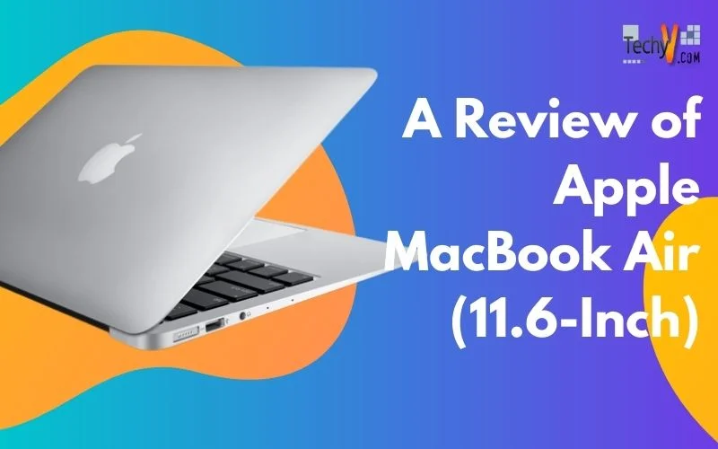 A Review of Apple MacBook Air (11.6-Inch