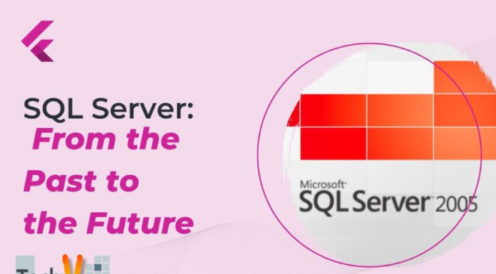 SQL Server: From the Past to the Future