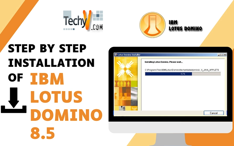 Step By Step Installation Of Ibm Lotus Domino 8.5