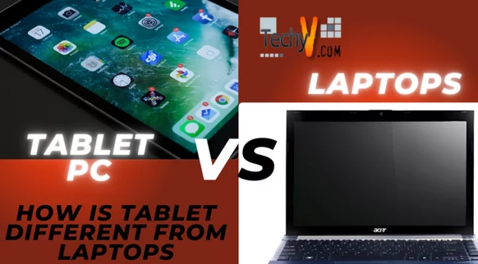 Tablet PC Vs Laptops: How is Tablet different from Laptops