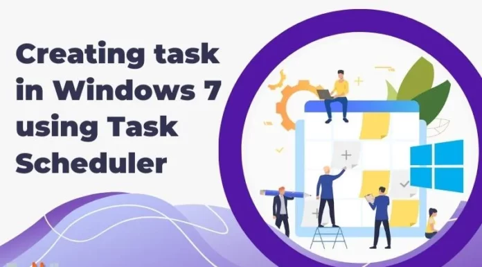 Creating task in Windows 7 using Task Scheduler