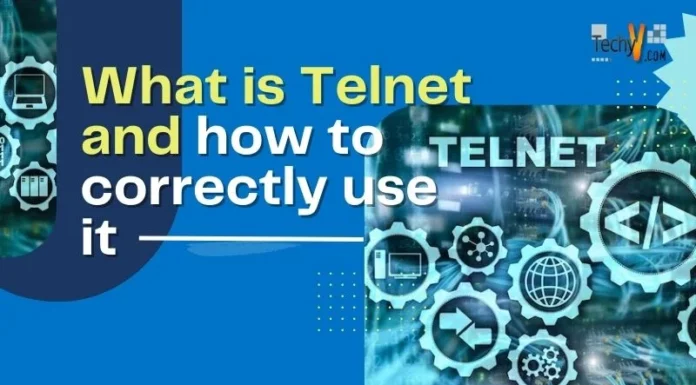 What is Telnet and how to correctly use it