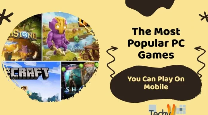 The Most Popular PC Games You Can Play On Mobile
