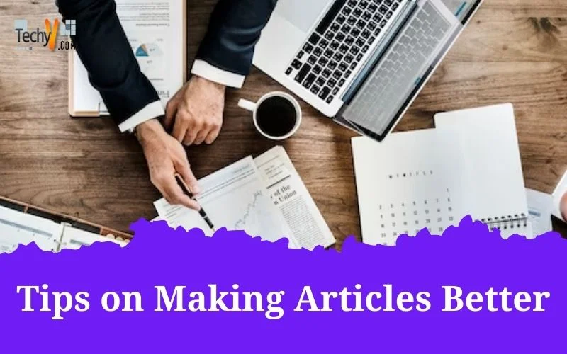 Tips on Making Articles Better