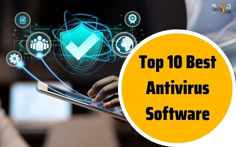 Top 10 Best Antivirus Software