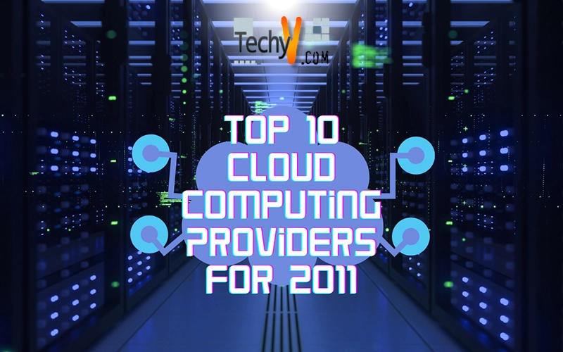 Top 10 Cloud Computing Providers for 2011