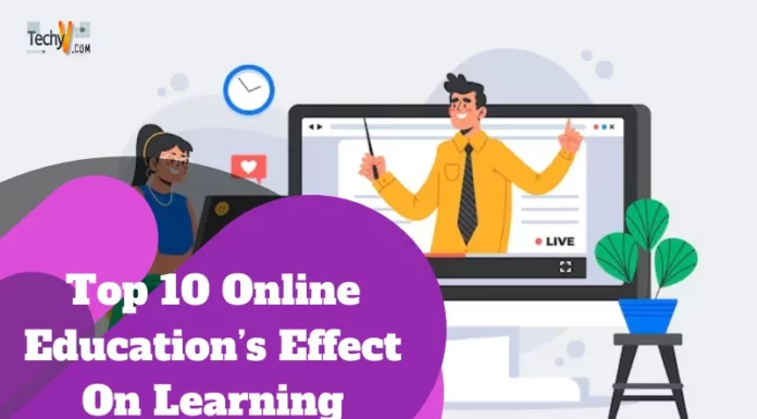 Top 10 Online Education’s Effect On Learning