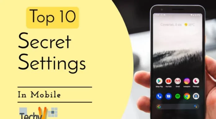 Top 10 Secret Settings In Mobile