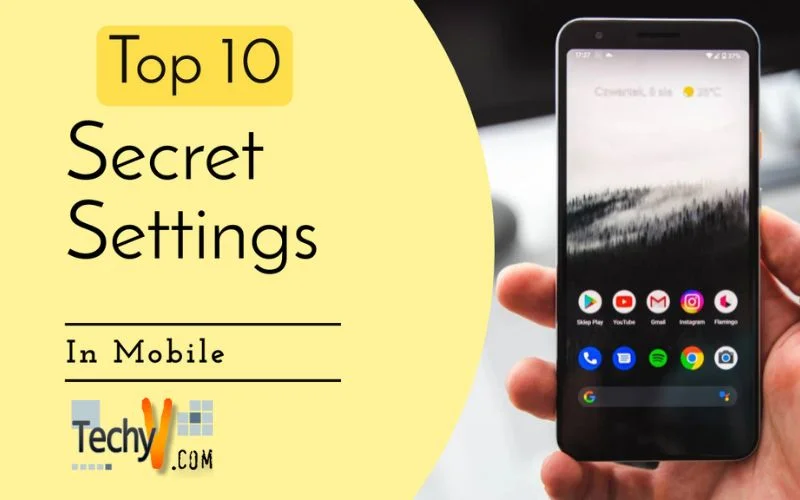 Top 10 Secret Settings In Mobile