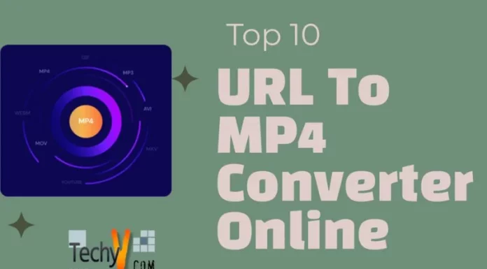 Top 10 URL To MP4 Converter Online