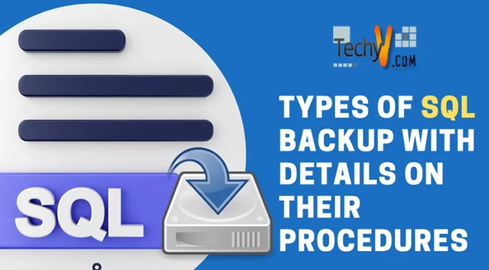 Types of SQL backup with details on their procedures