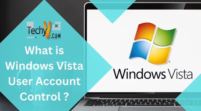 What is Windows Vista User Account Control?
