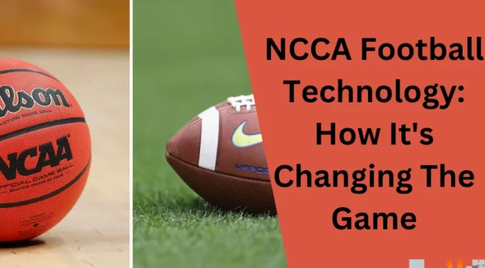NCCA Football Technology: How It’s Changing The Game