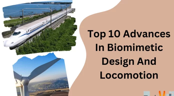 Top 10 Advances In Biomimetic Design And Locomotion