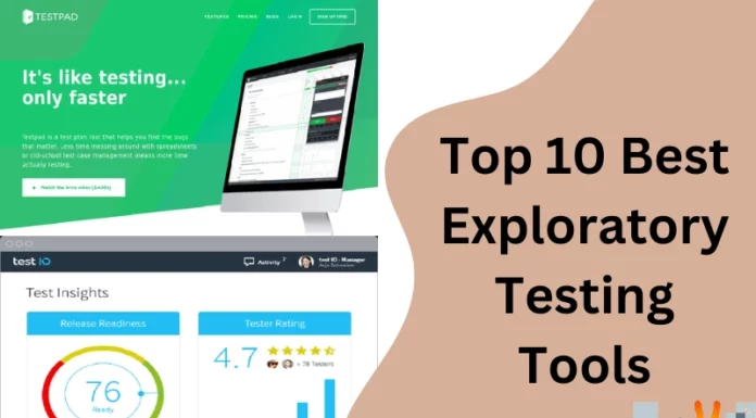 Top 10 Best Exploratory Testing Tools