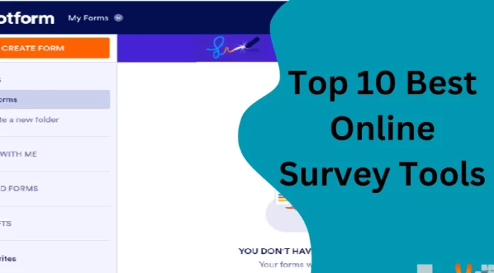 Top 10 Best Online Survey Tools