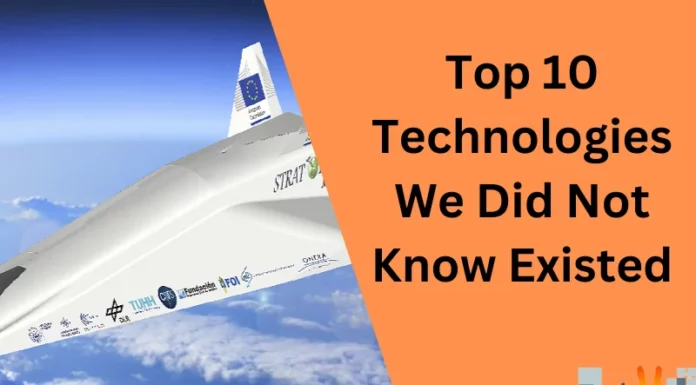 Top 10 Technologies We Did Not Know Existed