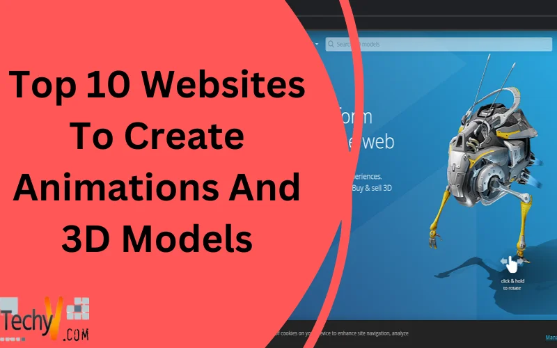 Top 10 Websites To Create Animations And 3D Models