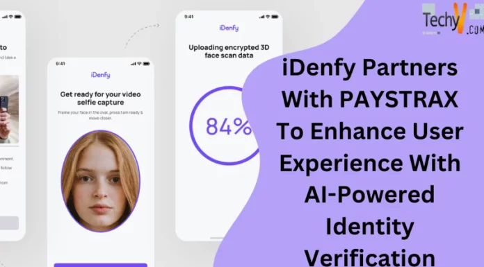 IDenfy Partners With PAYSTRAX To Enhance User Experience With AI-Powered Identity Verification