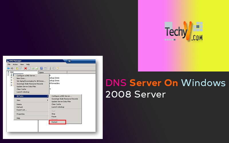 DNS Server On Windows 2008 Server