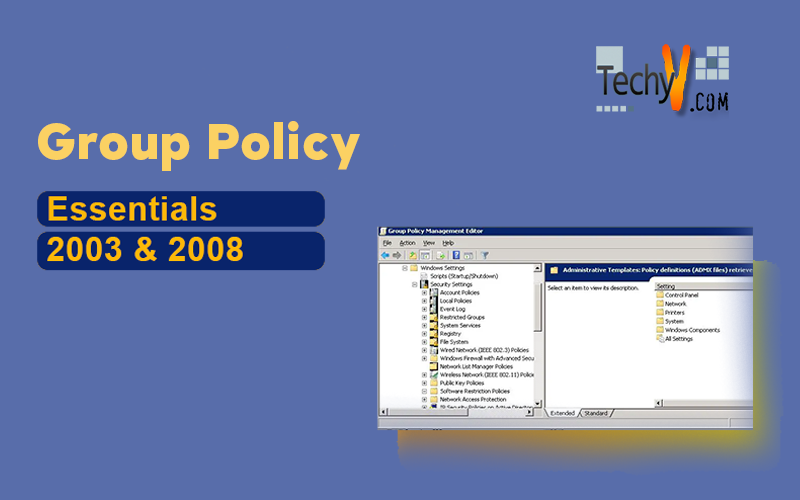 Group Policy Essentials 2003 & 2008