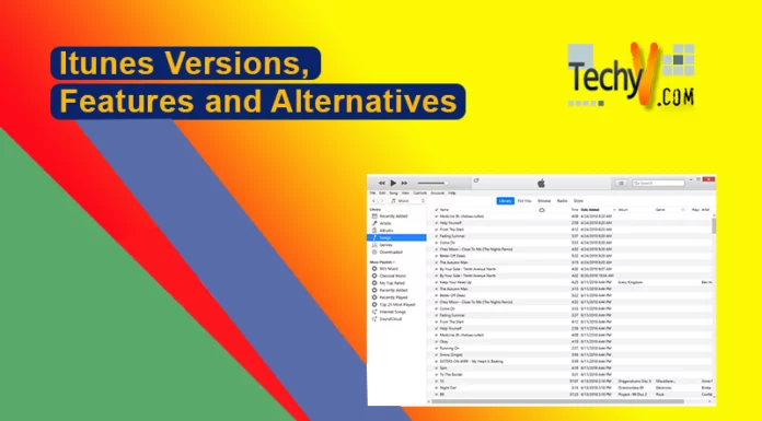 Itunes Versions, Features and Alternatives