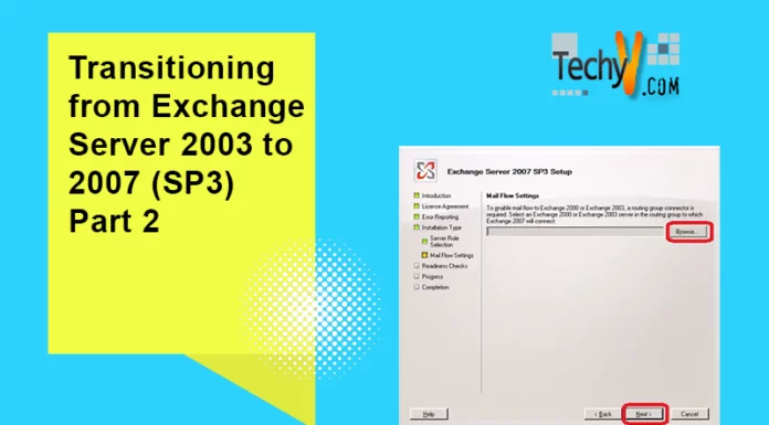 Transitioning from Exchange Server 2003 to 2007 (SP3) Part 2