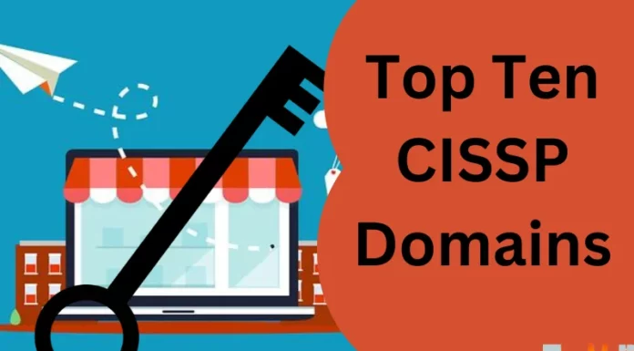 Top Ten CISSP Domains