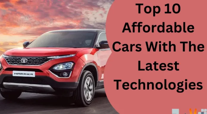 Top 10 Affordable Cars With The Latest Technologies