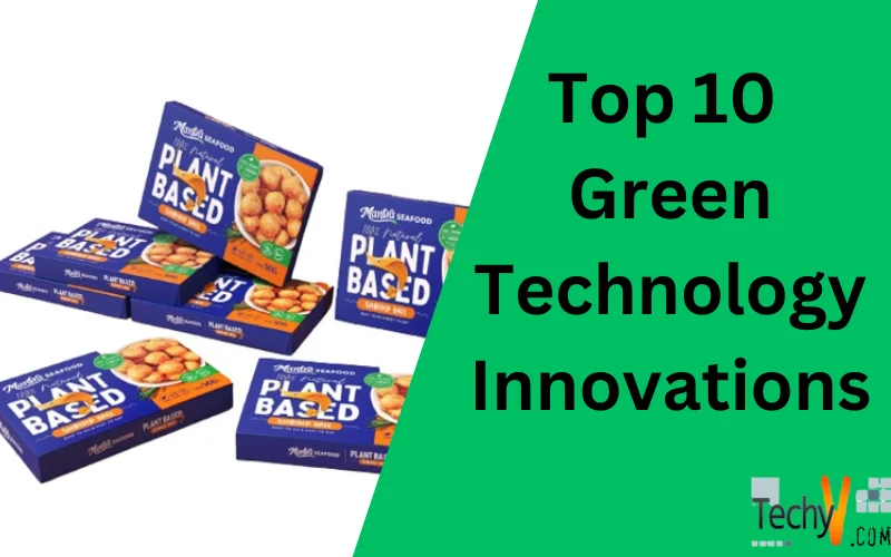 10 Green Technology Innovations