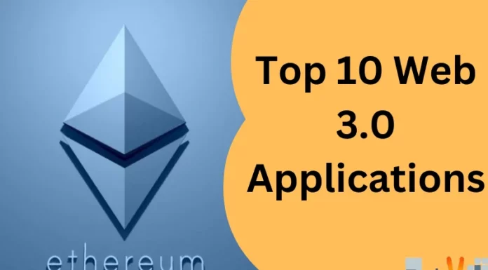 Top 10 Web 3.0 Applications