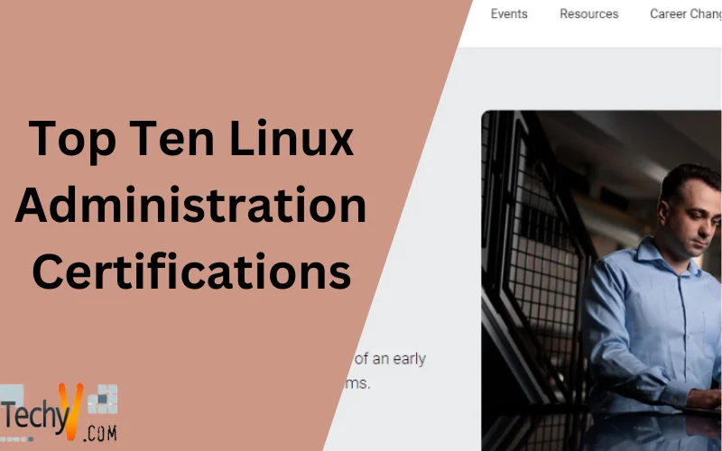 Top Ten Linux Administration Certifications