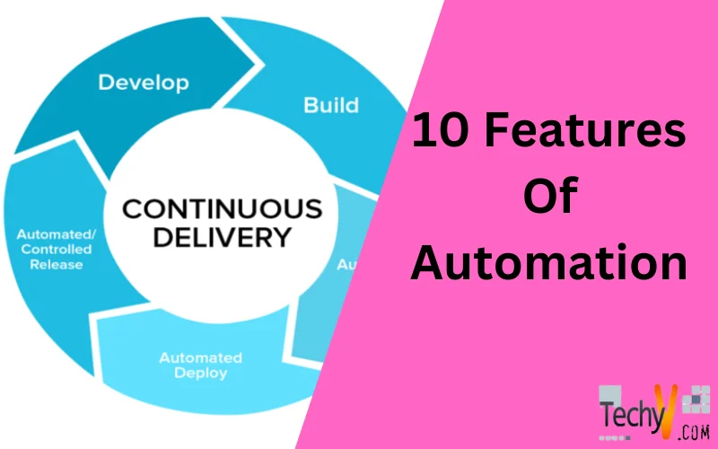 10 Features Of Automation
