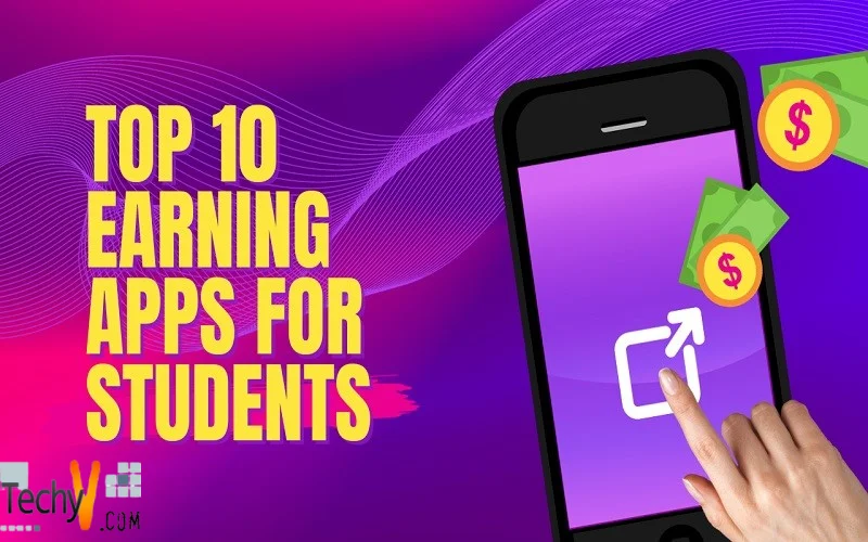 Top 10 Earning Apps For Students