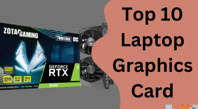 Top 10 Laptop Graphics Card