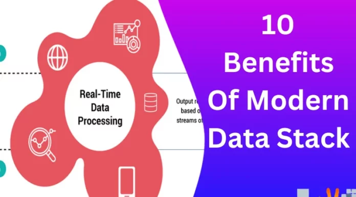 10 Benefits Of Modern Data Stack