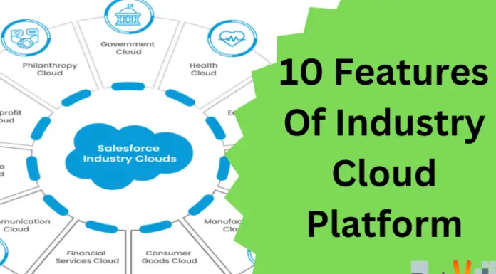 10 Features Of Industry Cloud Platform