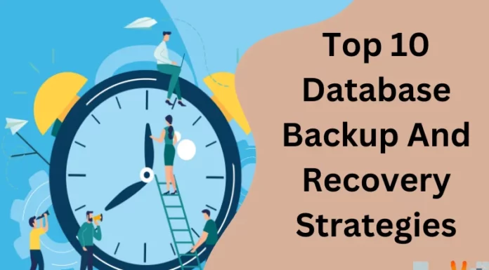 Top 10 Database Backup And Recovery Strategies
