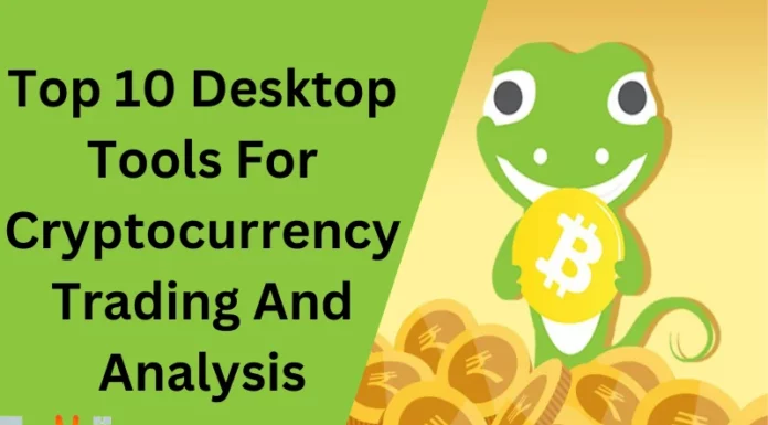 Top 10 Desktop Tools For Cryptocurrency Trading And Analysis