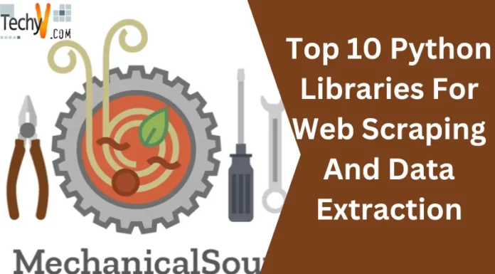 Top 10 Python Libraries For Web Scraping And Data Extraction