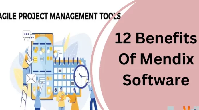 12 Benefits Of Mendix Software