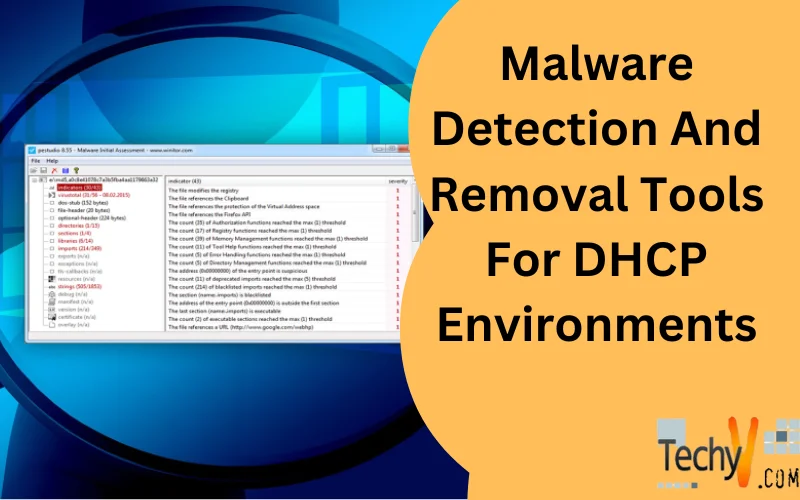 Malware Detection And Removal Tools For DHCP Environments